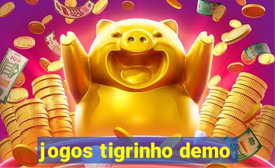 jogos tigrinho demo